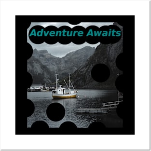 Adventure Awaits Posters and Art